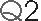 Q2
